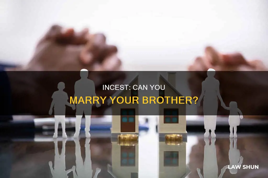 is it against the law to marry your brother