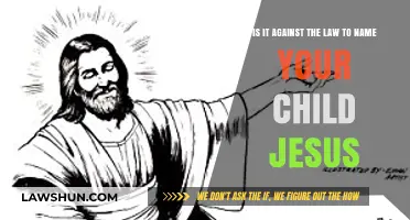 Is Naming Your Child Jesus Legal? Exploring the Law and Limits