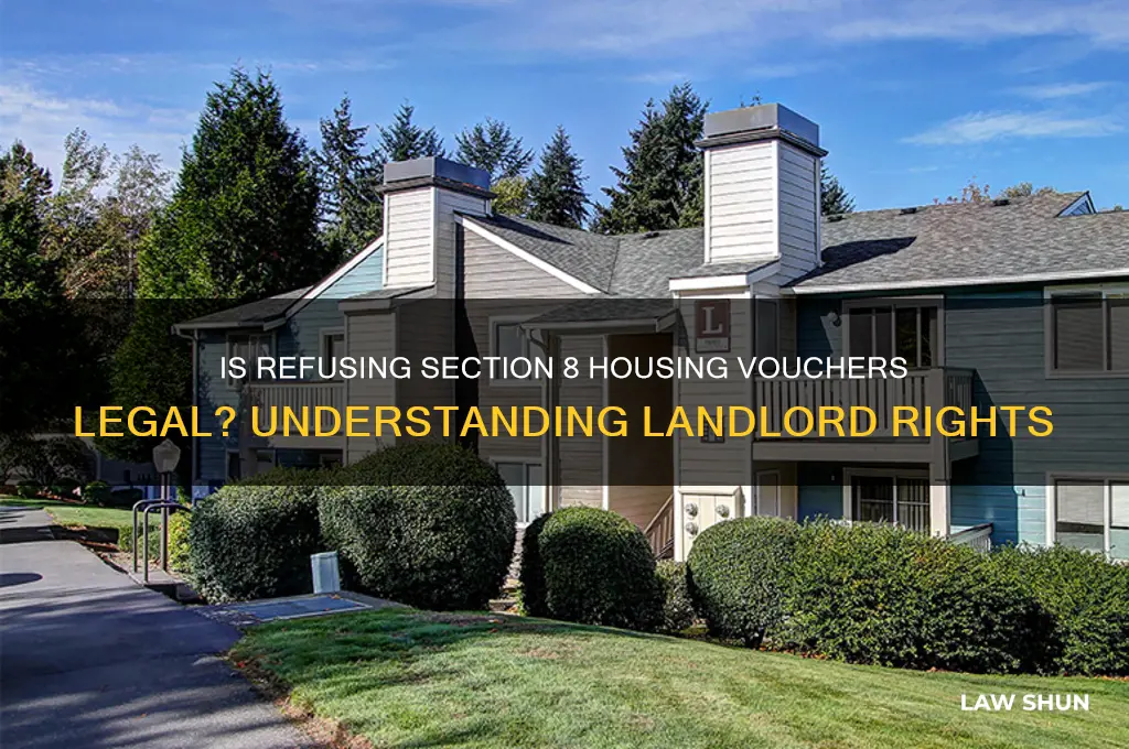 is it against the law to not accept section 8