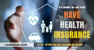Is Skipping Health Insurance Illegal? Understanding Legal Requirements and Penalties