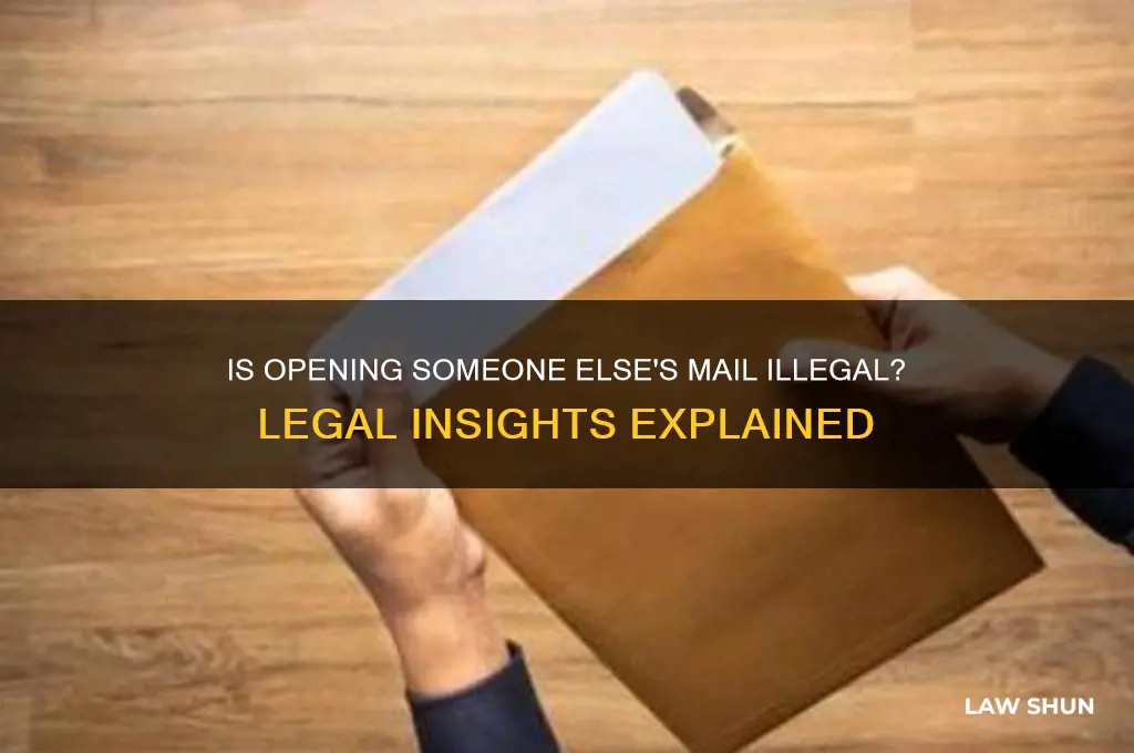 is it against the law to open other people