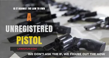 Is Owning an Unregistered Pistol Illegal? Legal Insights Explained