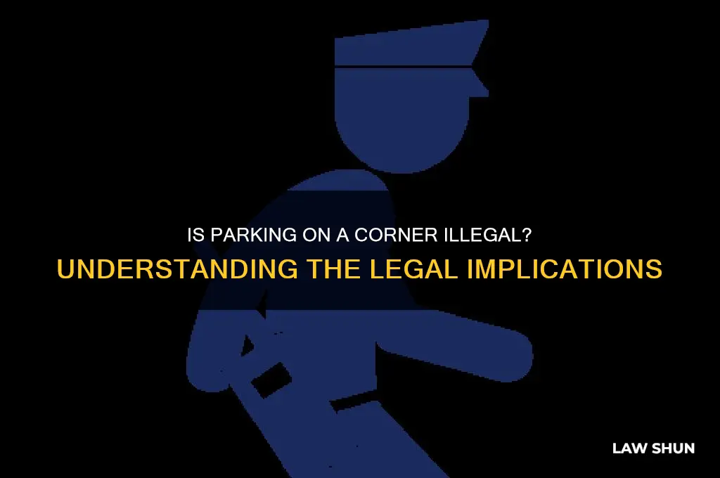 is it against the law to park on a corner