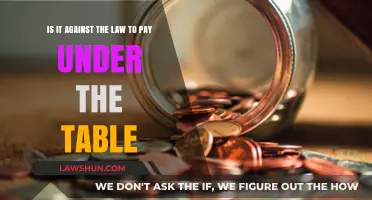 Is Paying Under the Table Illegal? Understanding Cash Payments and the Law