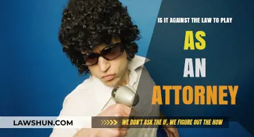 Is Impersonating an Attorney Illegal? Legal Risks of Playing Lawyer