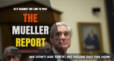 Is Posting the Mueller Report Illegal? Legal Insights Explained
