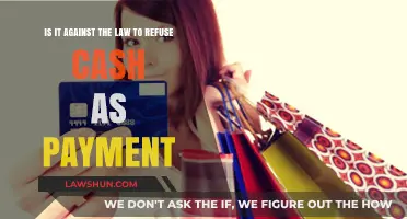 Is Refusing Cash Payments Legal? Understanding the Law and Your Rights