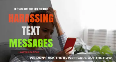 Is Sending Harassing Text Messages Illegal? Understanding the Legal Consequences
