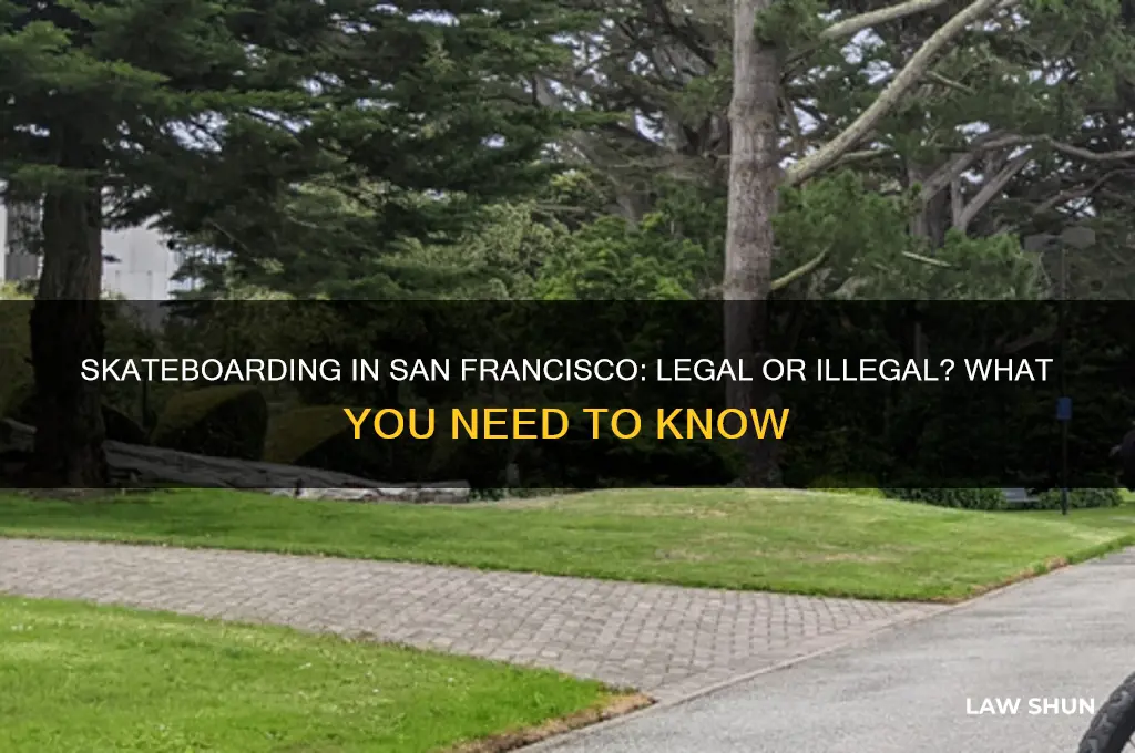 is it against the law to skateboard in san francisco