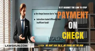 Is Stopping Payment on a Check Legal? Understanding the Law