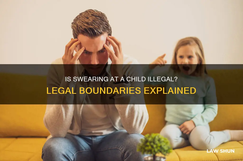 is it against the law to swear at a child
