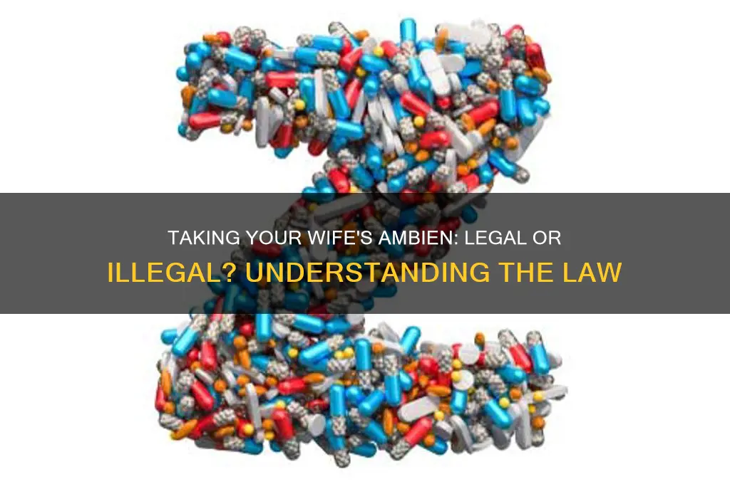 is it against the law to take my wife