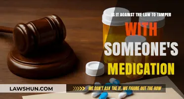 Tampering with Medication: Legal Consequences and Ethical Implications Explored