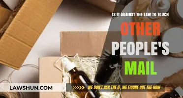 Is Touching Someone Else's Mail Illegal? Legal Insights Explained
