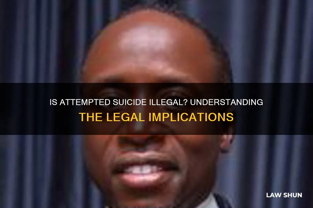 is it against the law to try to commit suicide