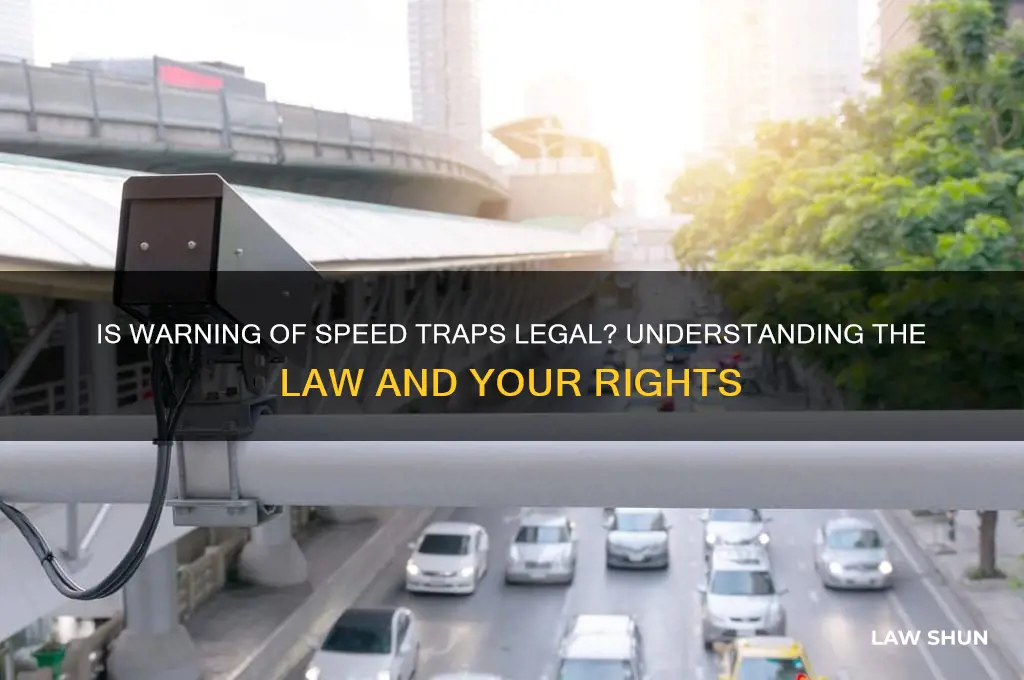 is it against the law to warn of speed trap