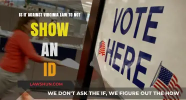 Virginia ID Laws: Are You Required to Show Identification?