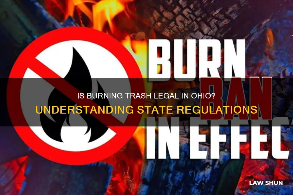 is it agensted the law to burn trash in ohio
