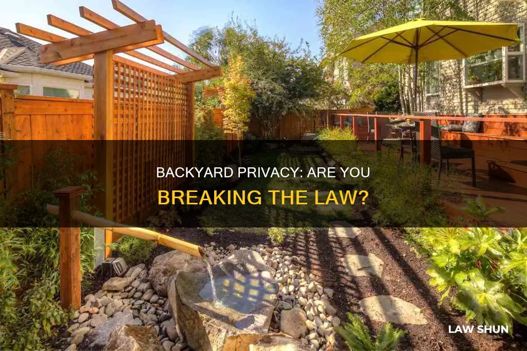 is it breaking the law looking into someone backyard