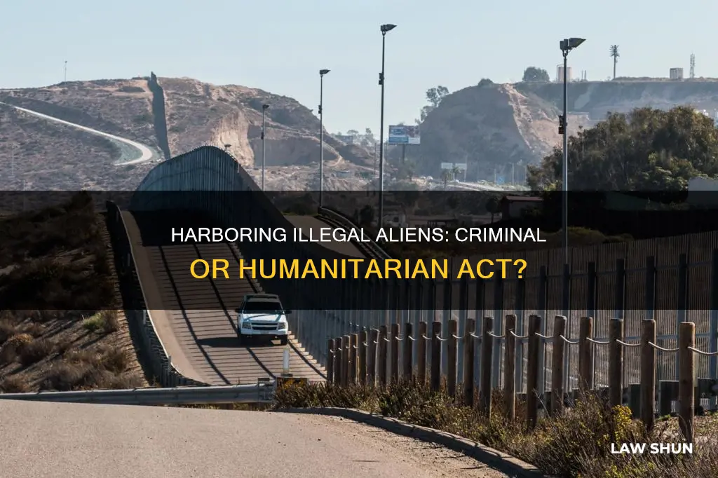 is it breaking the law to harbor illegal aliens