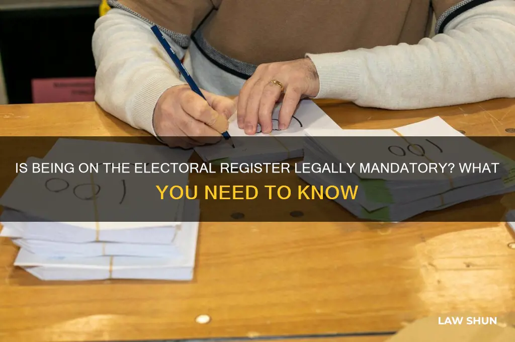 is it compulsory to be on electoral register by law