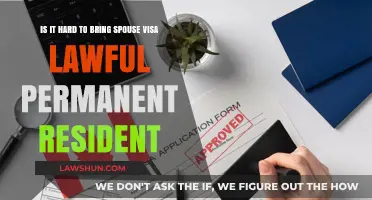 Navigating the Spouse Visa Process for Lawful Permanent Residents