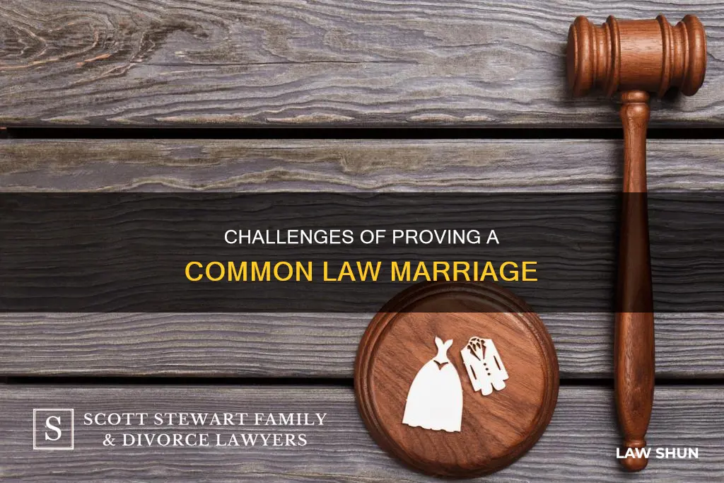 is it hard to prove common law marriage