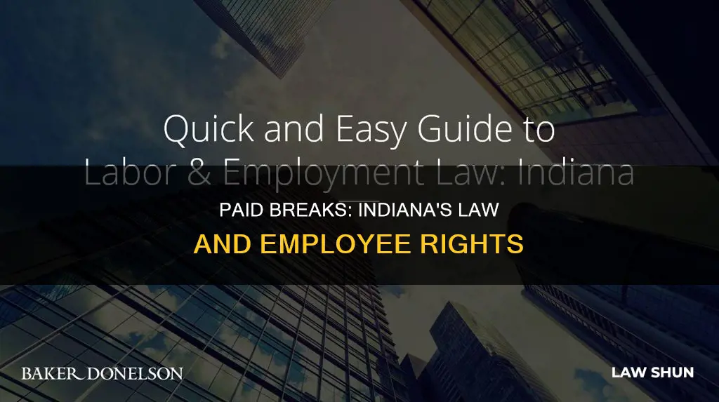 is it indiana law to have paid breaks