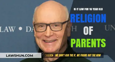 Parental Religion and Legal Rights for 16-Year-Olds: Exploring the Law
