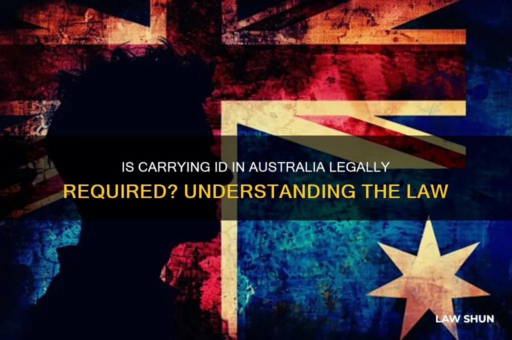 is it law to carry id in australia