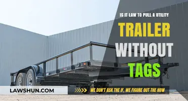 Is It Legal to Tow an Untagged Utility Trailer? Find Out