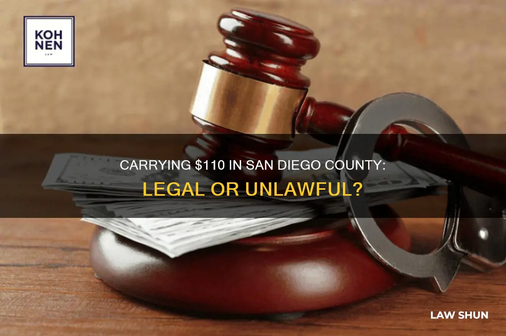 is it lawful to carry 110 in san diego county