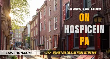 Is Evicting Hospice Patients in Pennsylvania Legal? Understanding PA Law