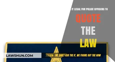 Can Police Officers Legally Quote the Law? Understanding the Rules