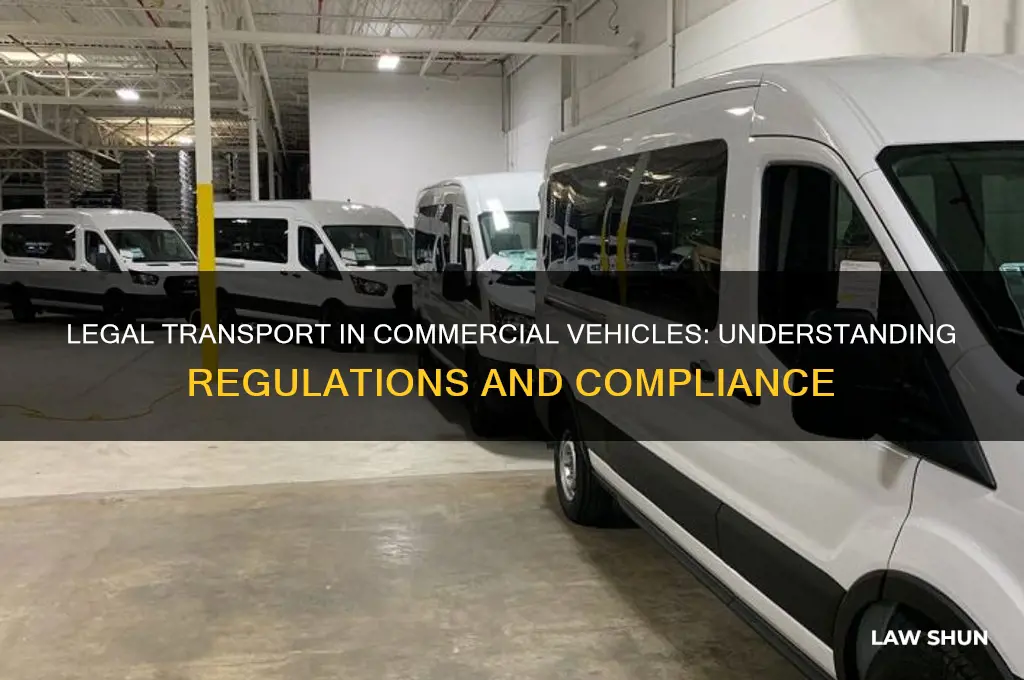 is it legal to lawfully transport in a commercial vehicle