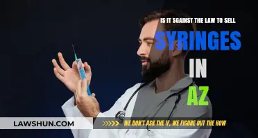 Selling Syringes in Arizona: Legal or Illegal? What You Need to Know