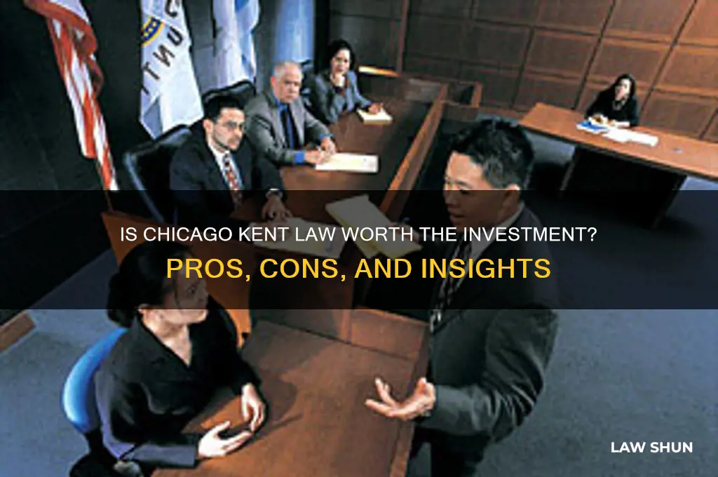 is it worth it to go to chicago kent law