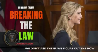 Ivanka Trump: Lawbreaker or Law-Abiding Citizen?