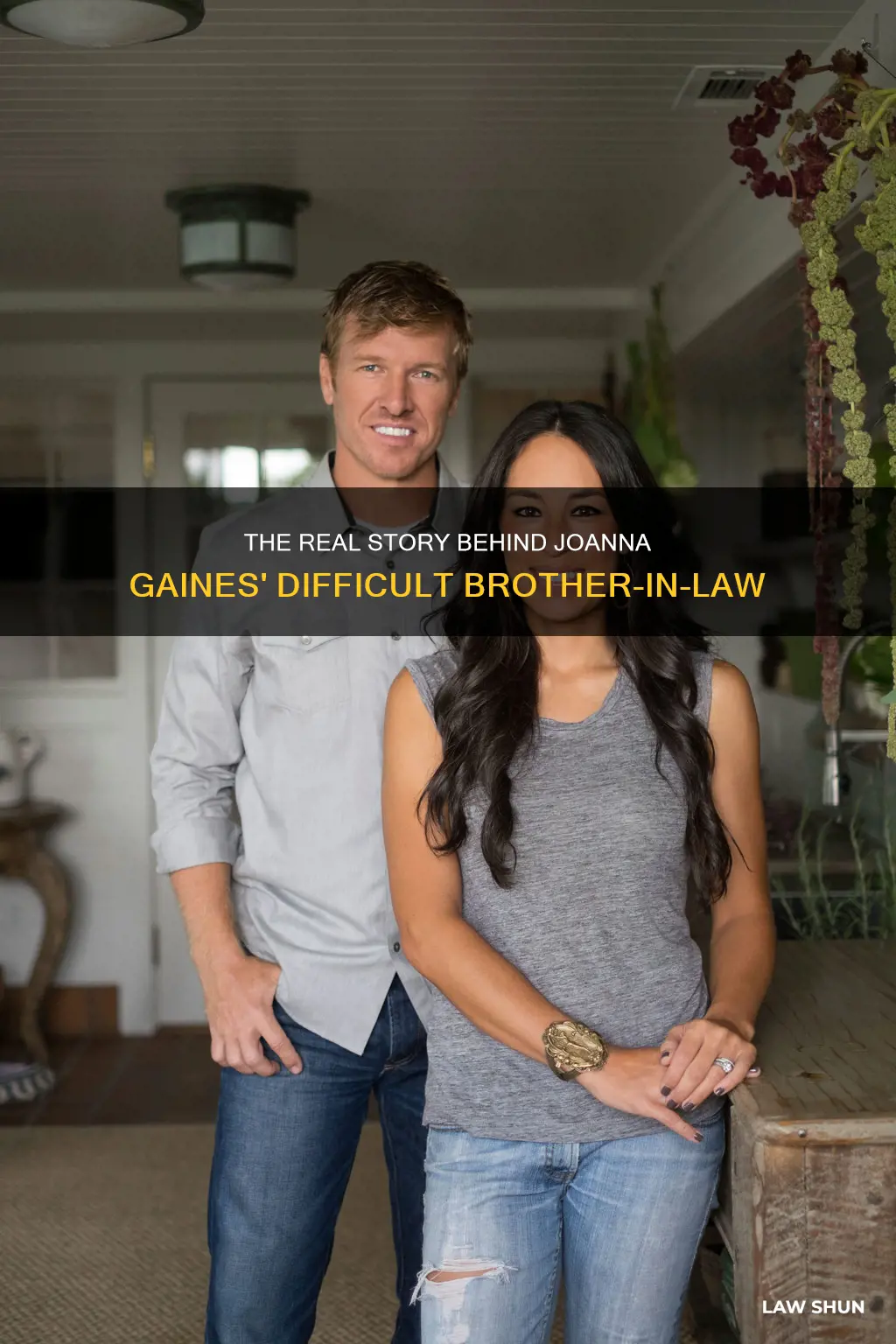 is joanna gaines brother in law a jerk