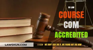 Is Law Course Com Accredited? A Comprehensive Review and Analysis