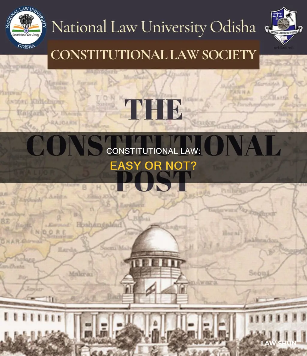is learning about constitutional law easy