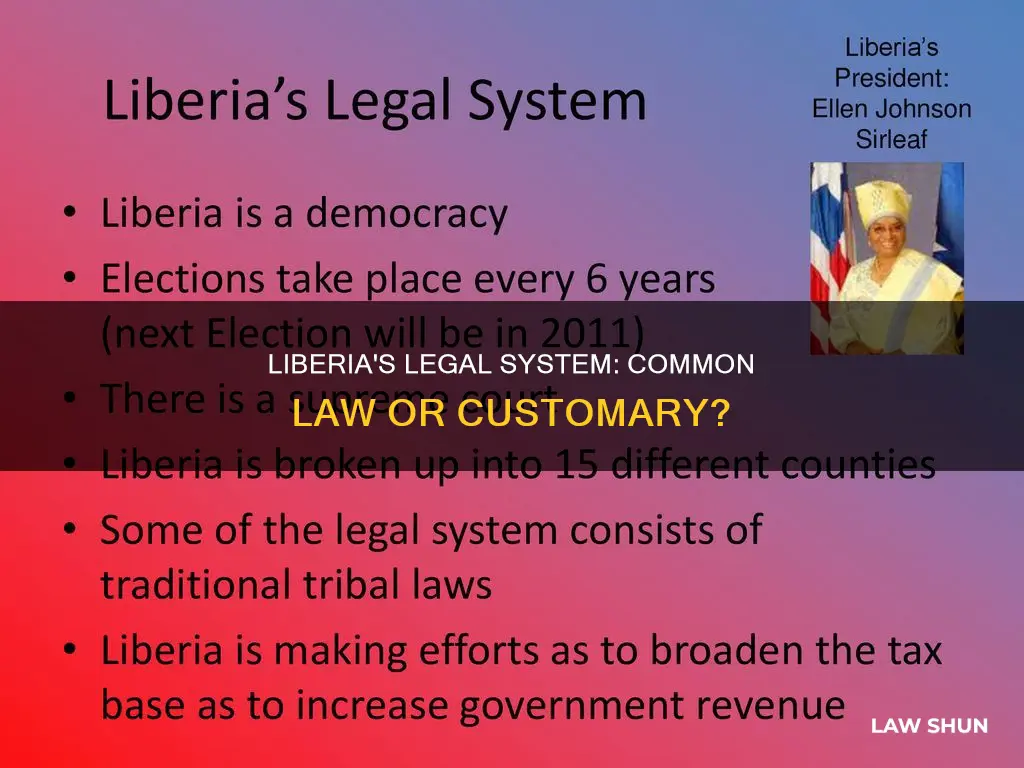 is liberia common law