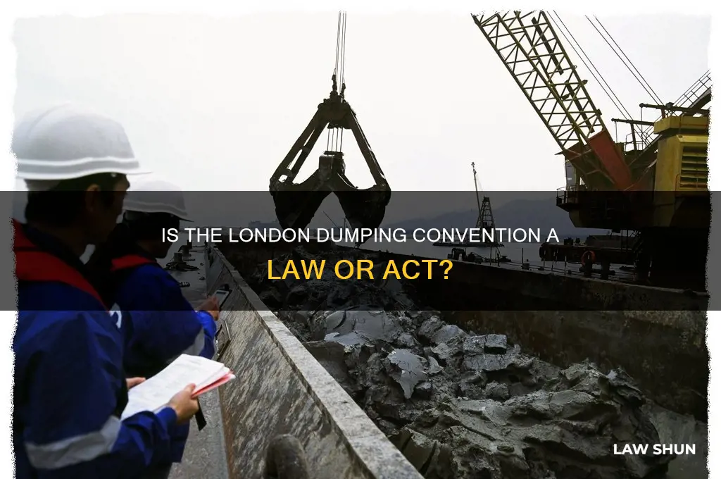 is london dumping convention a law or act