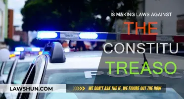 Constitution vs. Laws: Treason's Thin Line