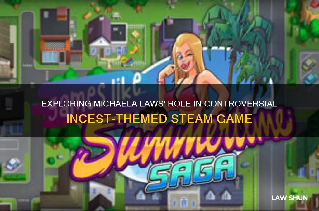 is michaela laws in a steam game that involves incest