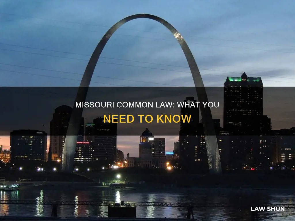 is missouri common law