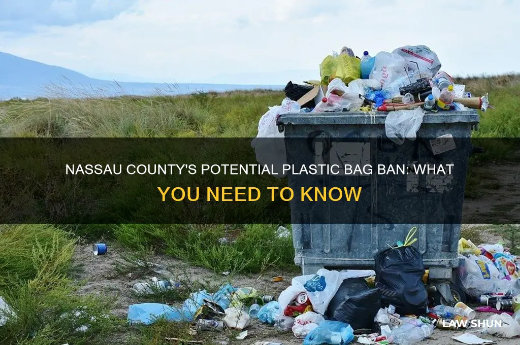 is nassau county going to impose the plastic bag law
