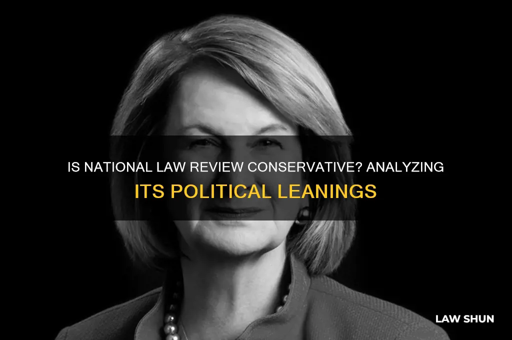 is national law review conservative