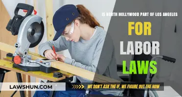 Is North Hollywood Subject to Los Angeles Labor Laws?