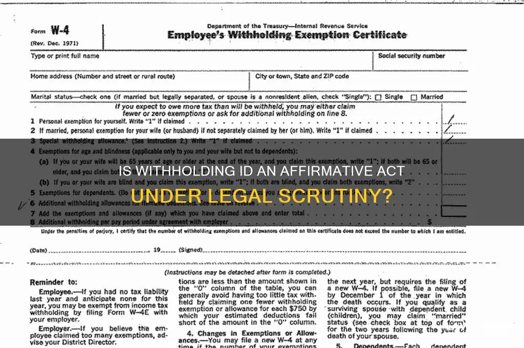 is not providing id an affirmative act in law